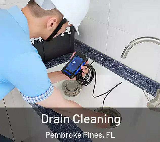  Drain Cleaning Pembroke Pines, FL
