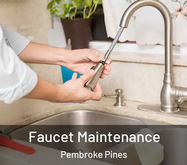  Faucet Maintenance Pembroke Pines