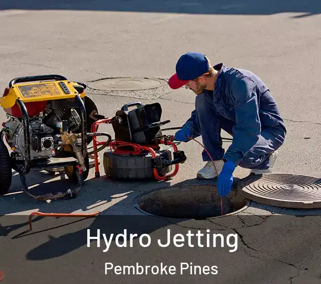  Hydro Jetting Pembroke Pines