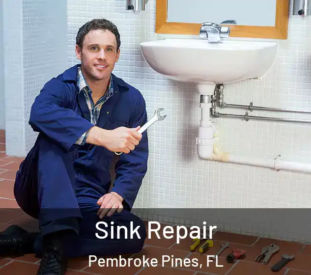  Sink Repair Pembroke Pines, FL