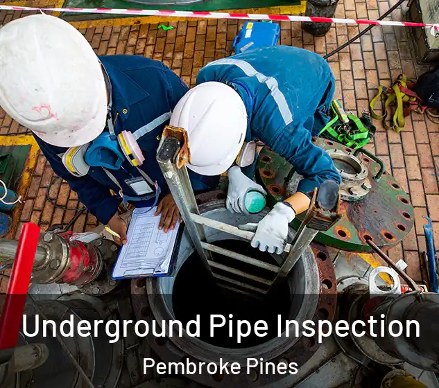 Underground Pipe Inspection Pembroke Pines