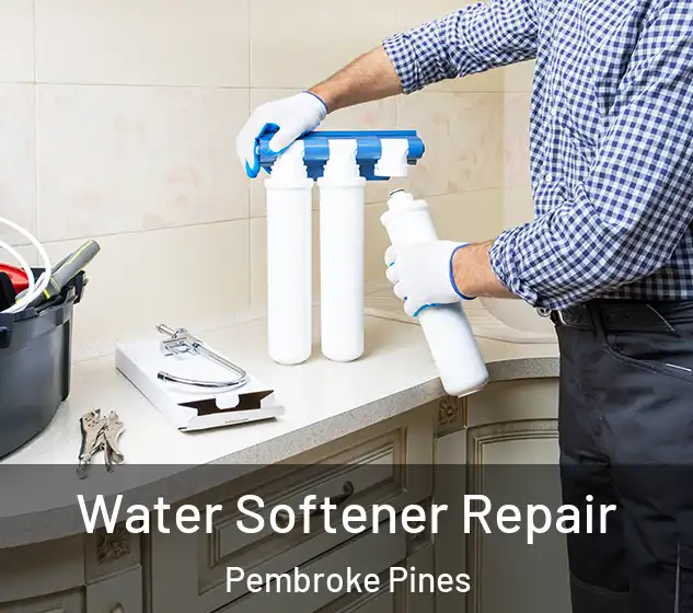  Water Softener Repair Pembroke Pines